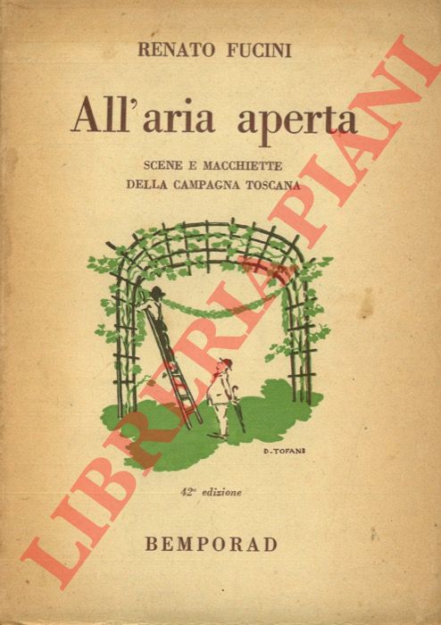 FUCINI Renato - - All'aria aperta. Scene e macchiette della campagna toscana.