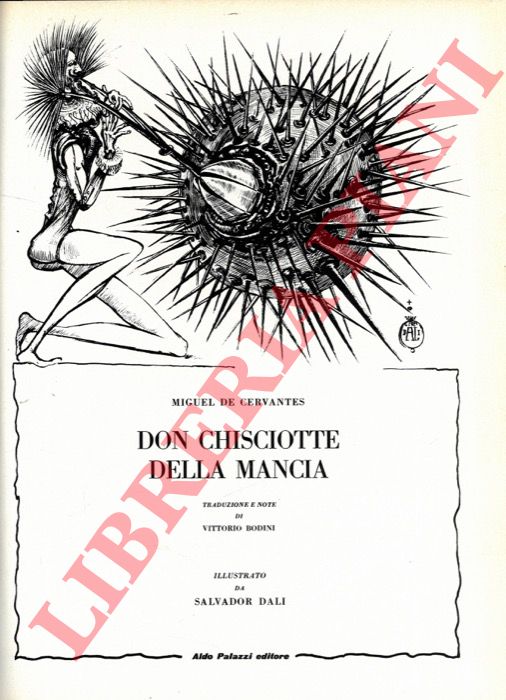CERVANTES Miguel de - - Don Chisciotte della Mancia.