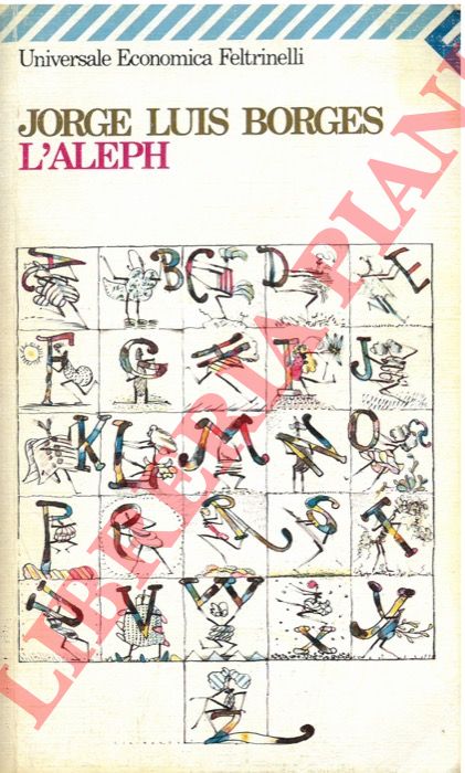 BORGES Jorge Luis - - L'aleph.