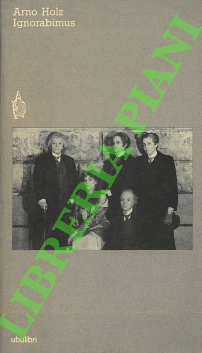 HOLZ Arno - - Ignorabimus.