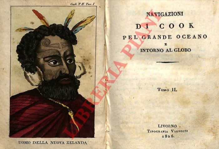 COOK James - - Navigazioni di Cook pel grande Oceano e intorno al globo.
