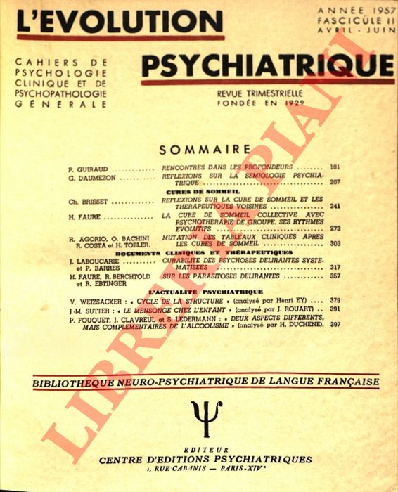 D'ARTREY J.L.L. (fondatore) - - L'volution psychiatrique. Cahiers de Psychologie clinique et de Psychopathologie gnrale. 1957-1966.