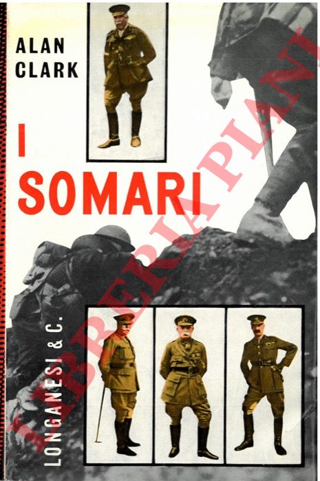 CLARK Alan - - I somari.