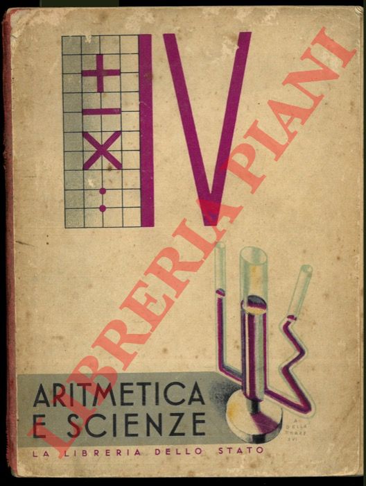 - - Il libro della IV classe elementare. Aritmetica. Scienze.