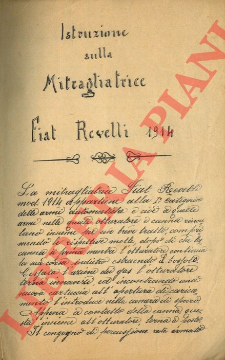 - - Istruzione sulla mitragliatrice Fiat Revelli 1914.