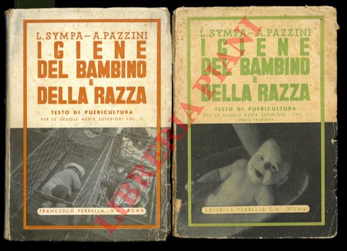 SYMPA Lorenzo - PAZZINI Adalberto - - Igiene del bambino e della razza. Puericultura per le scuola medie superiori.