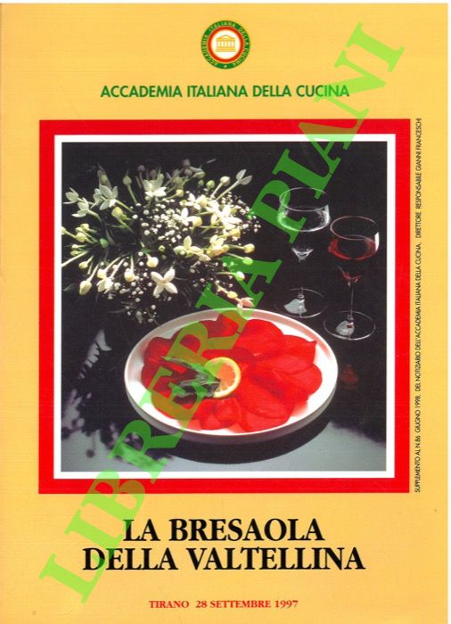 - - La bresaola della Valtellina. (Atti del Convegno).