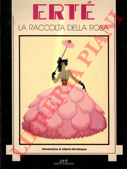 - - Ert. La raccolta della rosa.