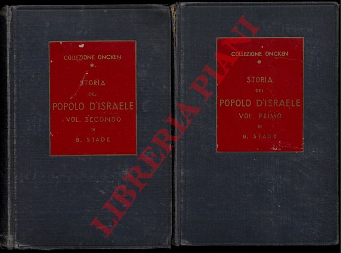 STADE Bernardo - - Storia del popolo d'Israele. Prima traduzione italiana del professore Diego Valbusa.