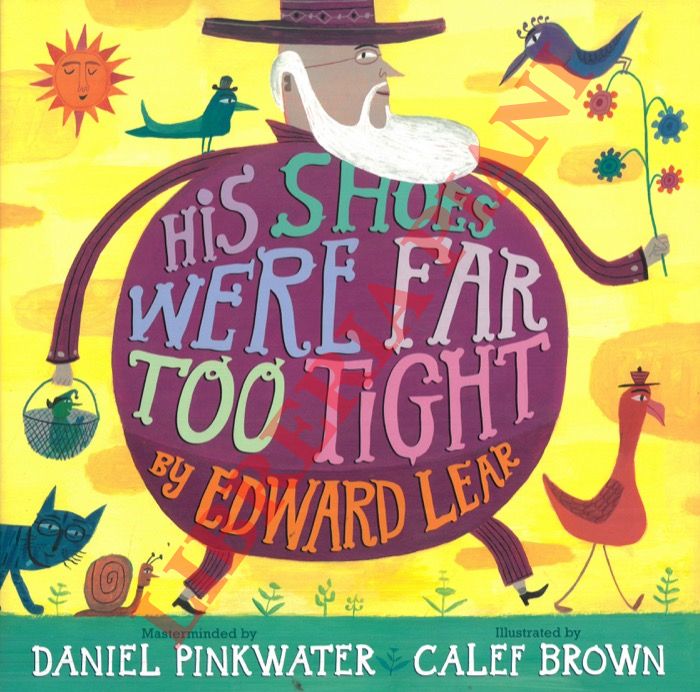 LEAR Edward - BROWN Calef - - His Shoes Were Far Too Tight.