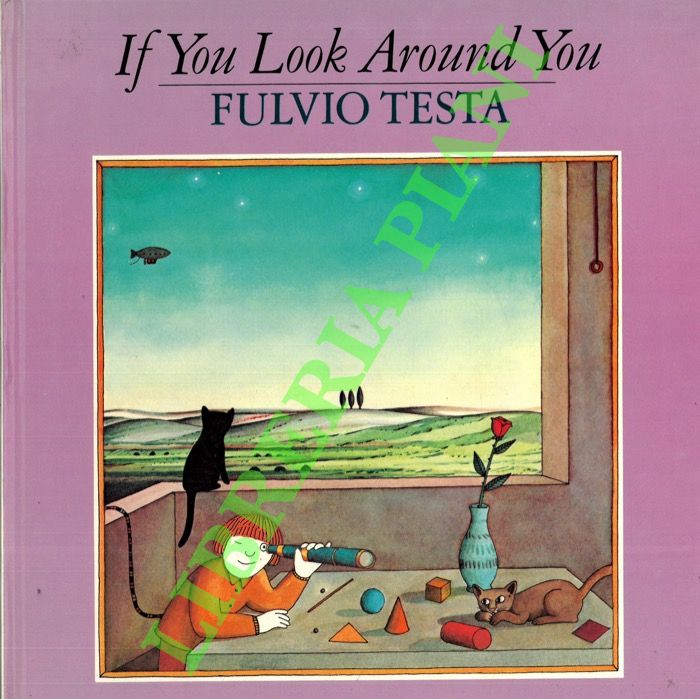 TESTA Fulvio - - If You Look Around You.