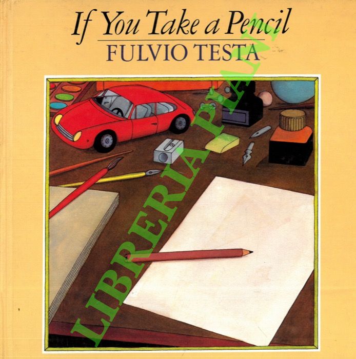 TESTA Fulvio - - If You Take a Pencil.