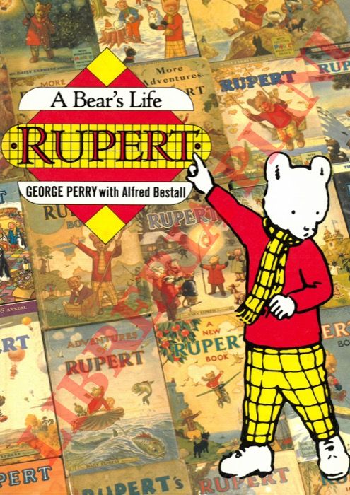 PERRY George - BESTALL Alfred - - A Bear's Life. Rupert.