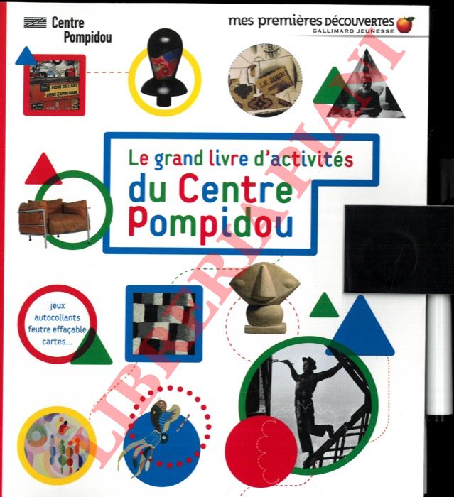 BADREDDINE Delphine - - Le gran livre d'activits du Centre Pompidou.