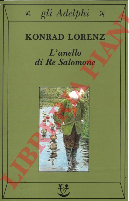 LORENZ Konrad - - L'anello di Re Salomone.