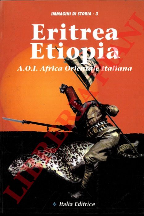 LAZZARINI Mario - - Eritrea Etiopia. A.O.I. Africa Orientale Italiana.