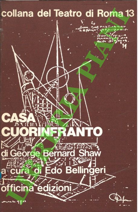 SHAW George Bernard - (BELLINGERI Edo) - - Casa Cuorinfranto.