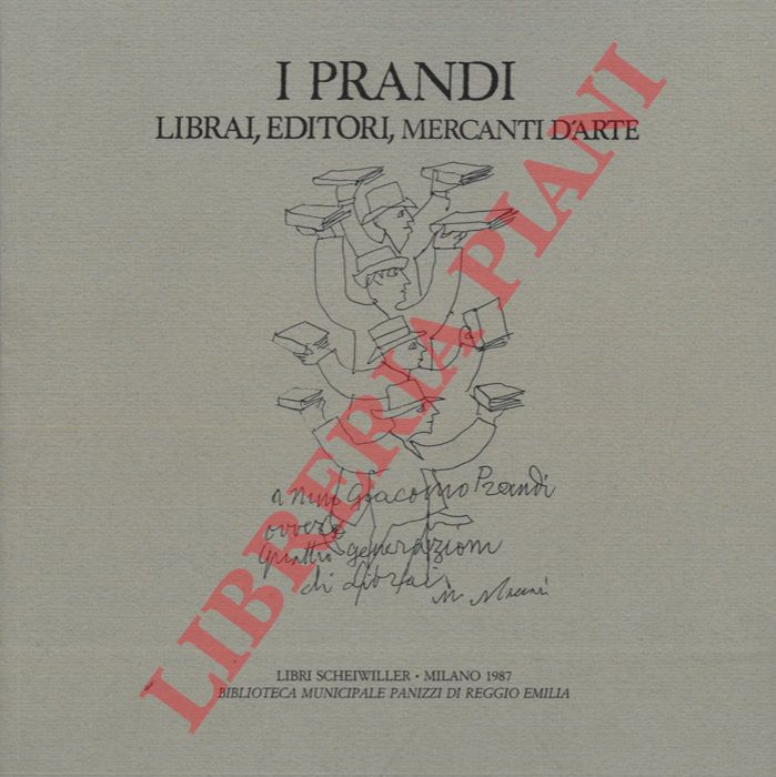 DALL'AGLIO Fabrizio - - I Prandi. Librai, editori, mercanti d'arte.