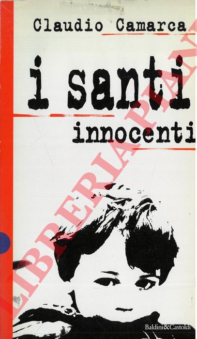 CAMARCA Claudio - - I santi innocenti.