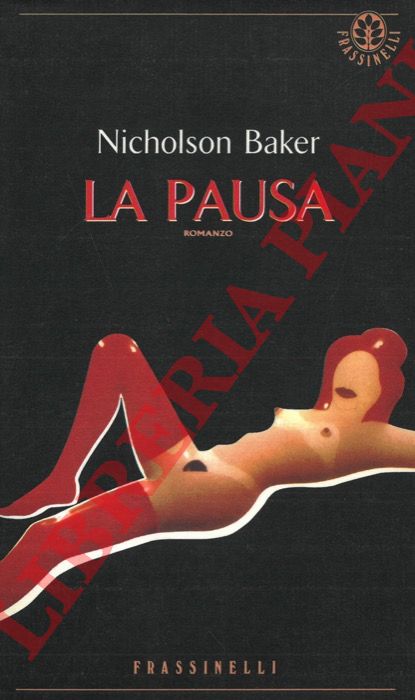BAKER Nicholson - - La pausa.
