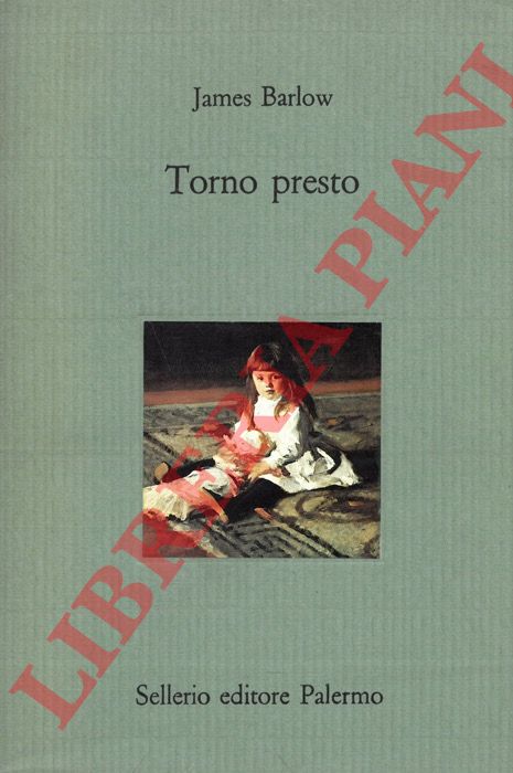 BARLOW James - - Torno presto.