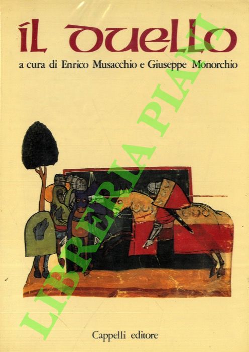 MUSACCHIO Enrico - MONORCHIO Giuseppe - - Il duello.