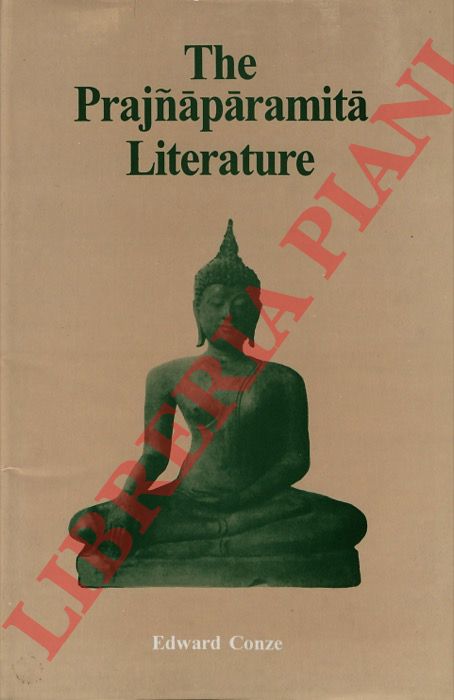 CONZE Edward - - The Prajnaparamita Literature.