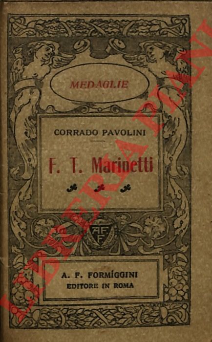 PAVOLINI Corrado - - F.T. Marinetti.