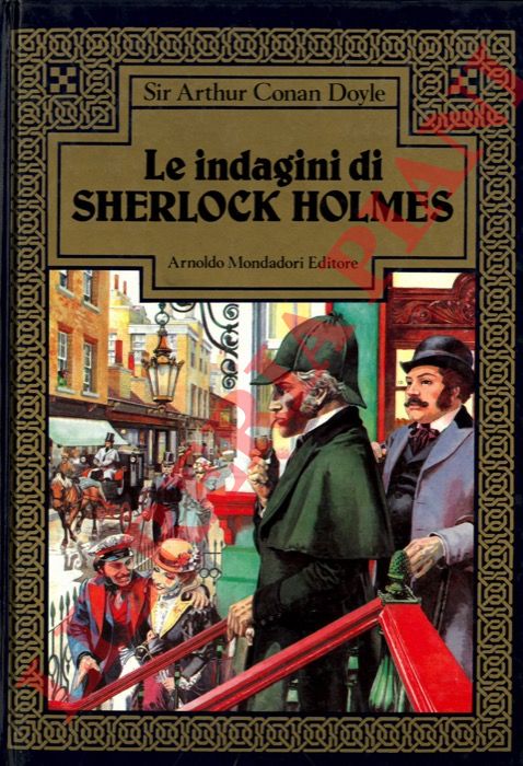 CONAN DOYLE Arthur - - Le indagini di Sherlock Holmes.