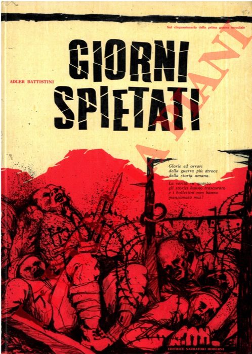 BATTISTINI Adler - - Giorni spietati.