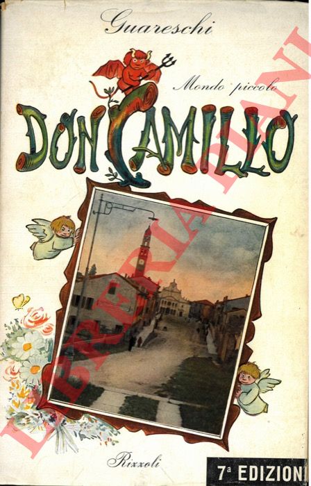 GUARESCHI - - Mondo Piccolo. 'Don Camillo'.