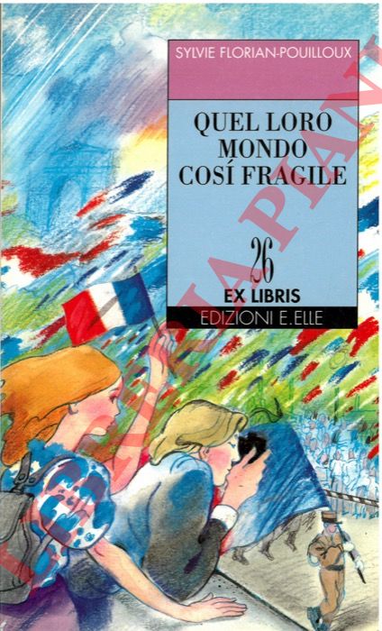 FLORIAN-POUILLOUX Sylvie - - Quel loro mondo cos