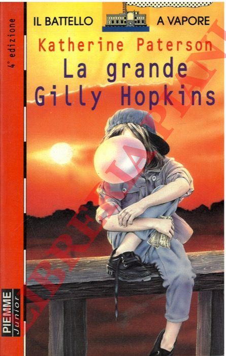 PATERSON Katherine - - La grande Gilly Hopkins.