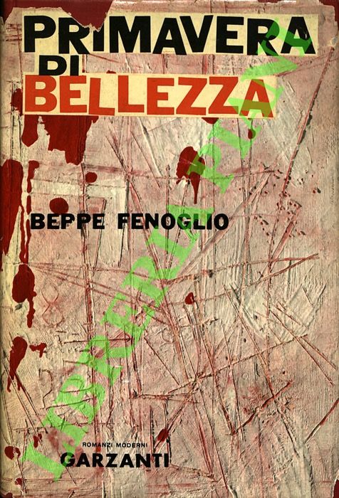 FENOGLIO Beppe - - Primavera di bellezza.