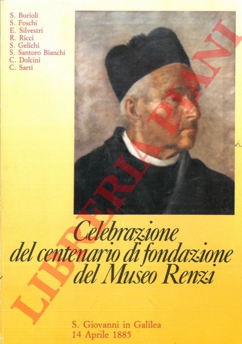 - - Celebrazione del centenario di fondazione del Museo Renzi. S. Giovanni in Galilea, 14 aprile 1985.