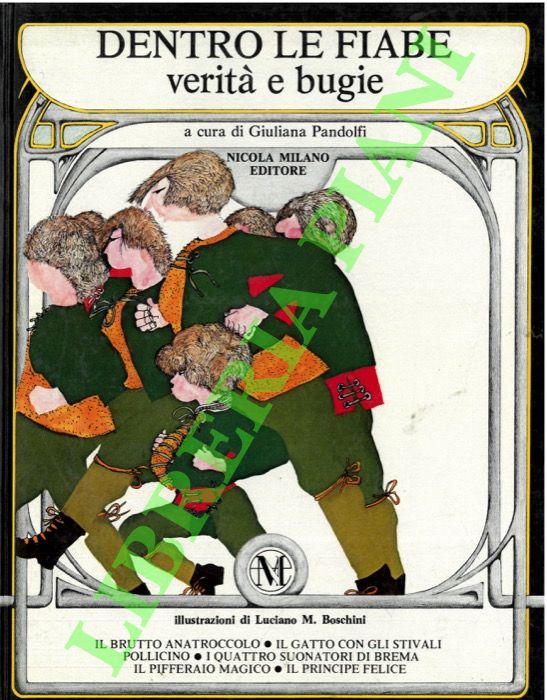 (PANDOLFI Giuliana) - - Dentro le fiabe. Verit e bugie.