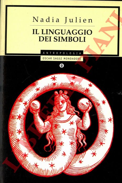 JULIEN Nadia - - Il linguaggio dei simboli.