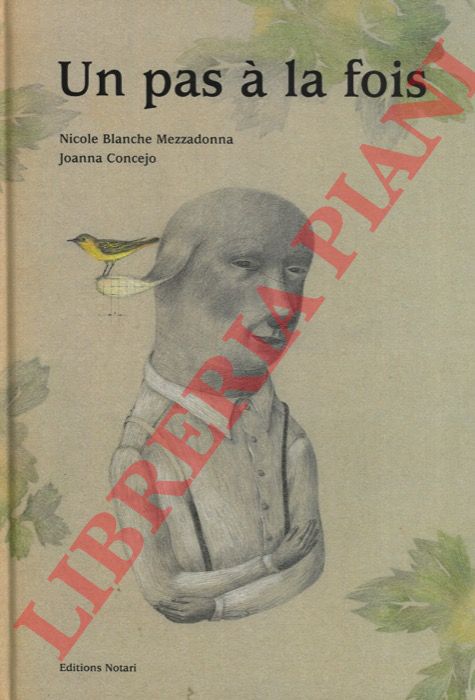 MEZZADONNA Nicole Blanche - CONCEJO Joanna - - Un pas  la fois.