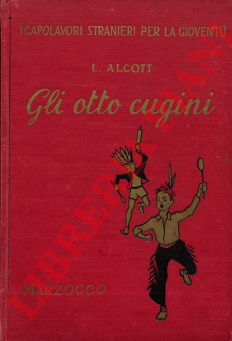 ALCOTT Luisa - - Gli otto cugini.