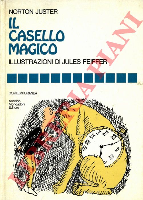 JUSTER Norton - - Il casello magico.