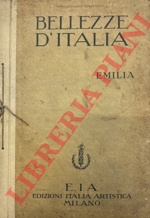 GIORDANO Mario - - Bellezze d'Italia. Emilia.