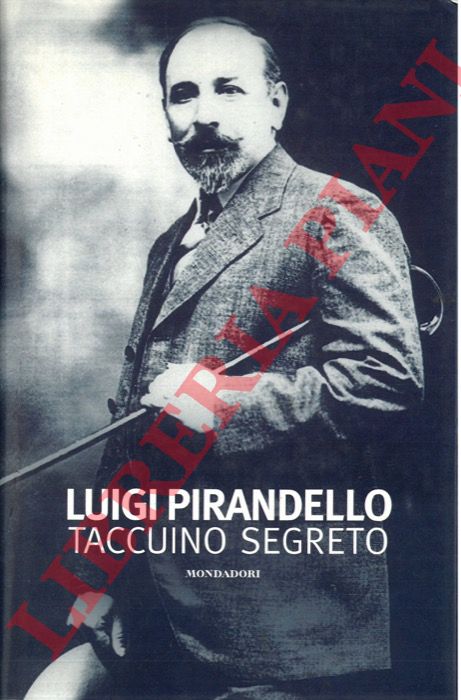 PIRANDELLO Luigi - - Taccuino segreto.