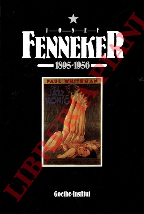GANDERT Gero - JACOBSEN Wolfgang - - Josef Fenneker. 1895-1956.