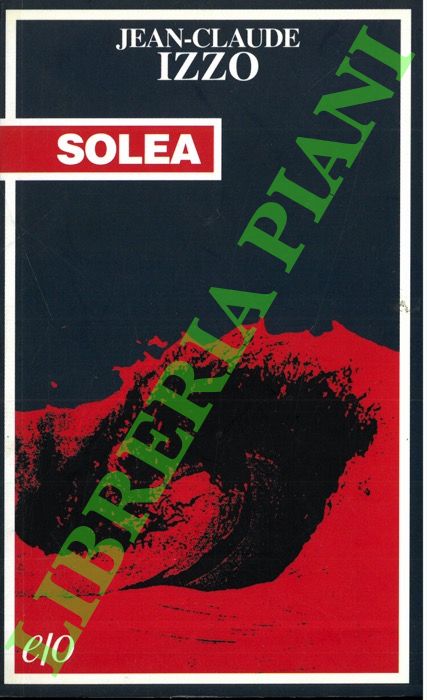 IZZO Jean-Claude - - Solea.