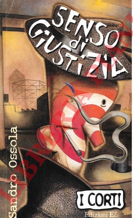 OSSOLA Sandro - - Senso di giustizia.