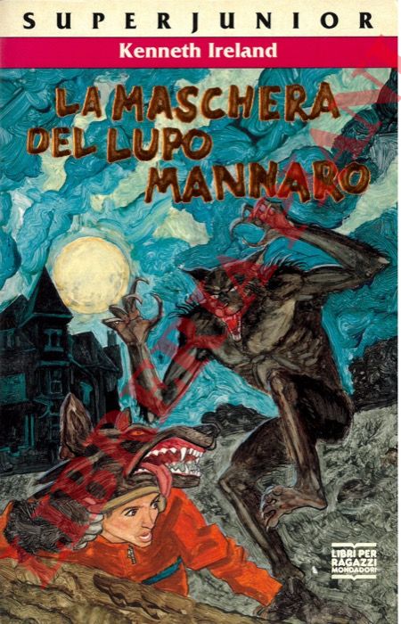 IRELAND Kenneth - - La maschera del lupo mannaro.