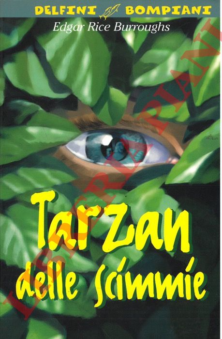 RICE BURROUGHS Edgar - - Tarzan delle scimmie.
