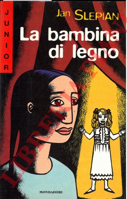 SLEPIAN Jan - - La bambina di legno.