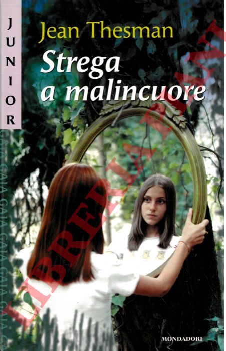 THESMAN Jean - - Strega a malincuore.