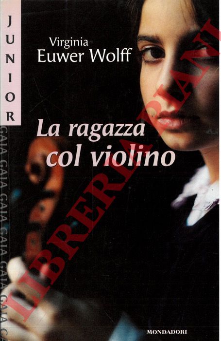 EUWER WOLFF Virginia - - La ragazza col violino.